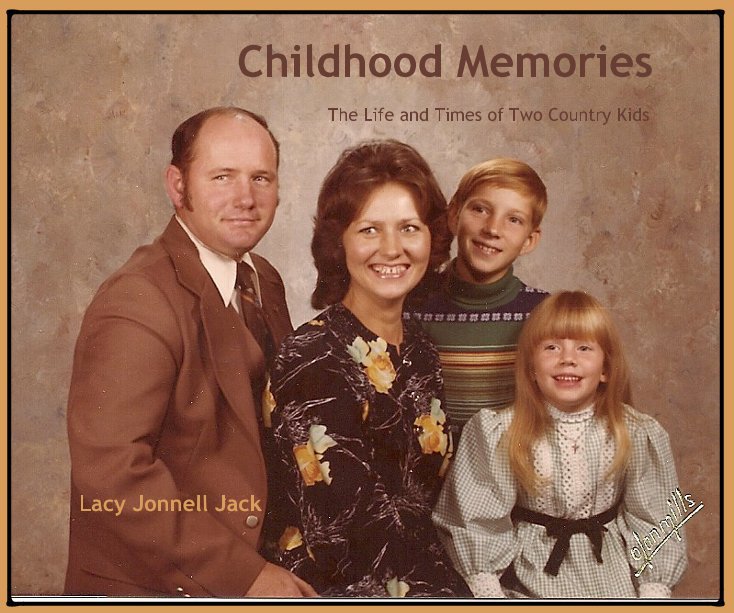 View Childhood Memories by Lacy Jonnell Jack