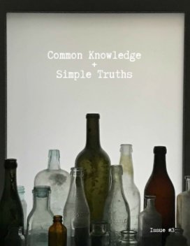 Common Knowledge + Simple Truths, Issue #3 book cover