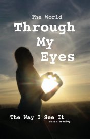 The World Through My Eyes book cover