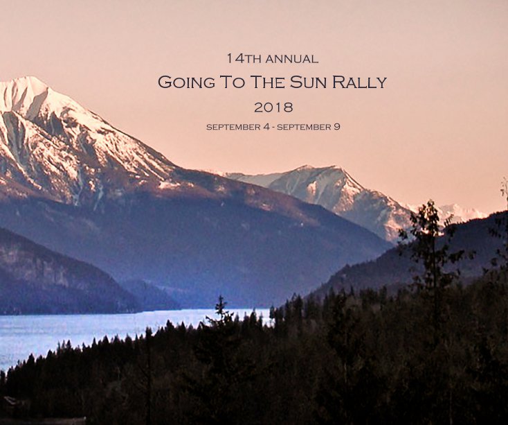 View Going To The Sun Rally by 2018