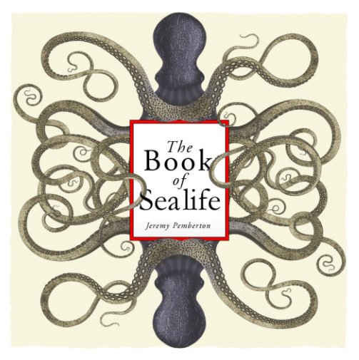 The Book of Sea life nach Jeremy Pemberton anzeigen