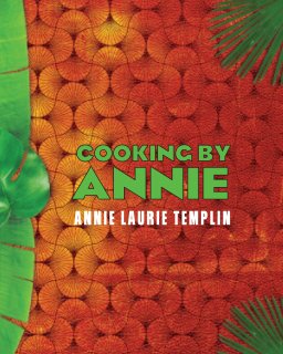 Cooking by Annie Laurie book cover