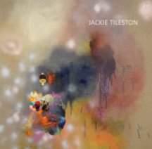 Jackie Tileston: Instructions for Dissolution book cover