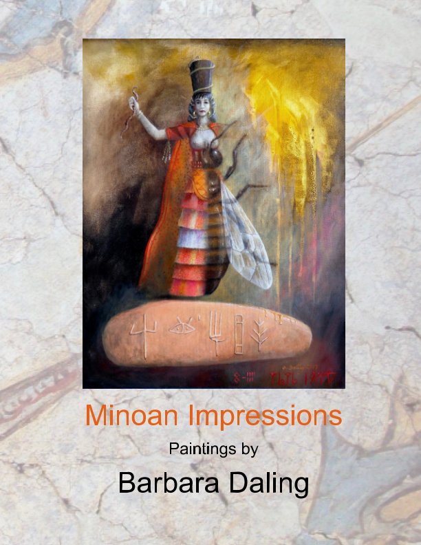 Minoan Impressions

Paintings by

Barbara Daling nach Barbara Daling anzeigen