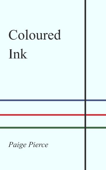 Bekijk Coloured Ink op Paige Pierce