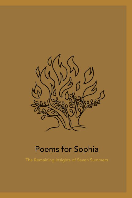 View Poems For Sophia by John Horback