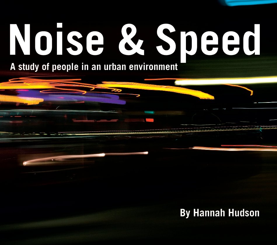 View Noise & Speed by Hannah Hudson