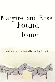 Margaret and Rose Found Home book cover