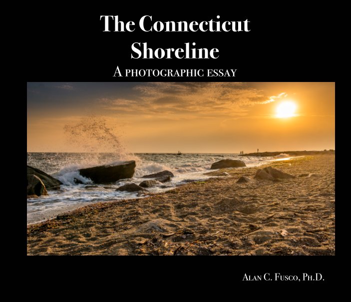 View The Connecticut Shoreline by Alan C. Fusco