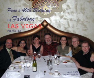 Pene's 40th Birthday IN Fabulous LAS VEGAS NEVADA book cover