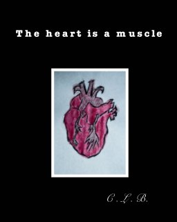 the heart is a muscle book cover