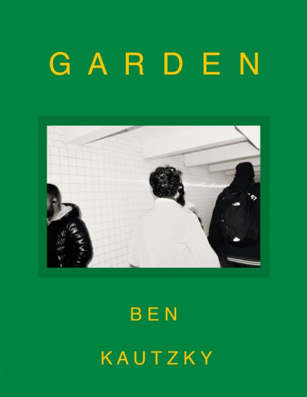 Ver Garden por Ben Kautzky