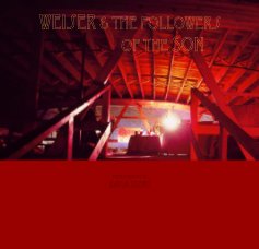 Weiser & the followers of the Son book cover