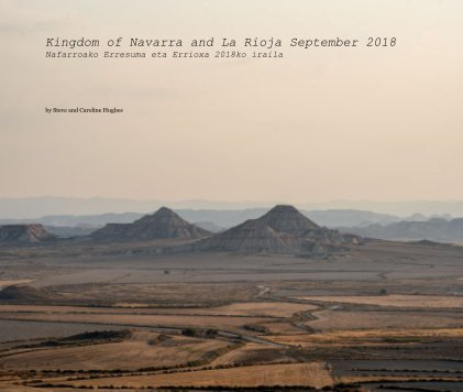 Kingdom of Navarra and La Rioja September 2018 Nafarroako Erresuma eta Errioxa 2018ko iraila book cover