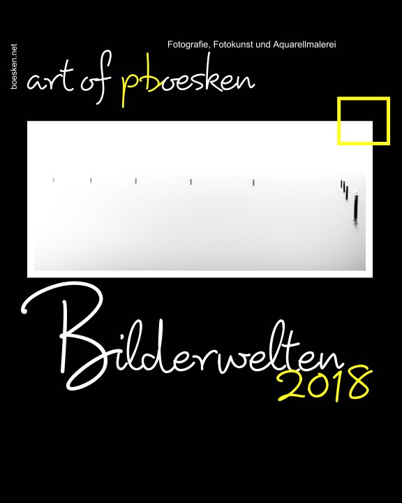 Bekijk Bilderwelten 2018 op Peter Bösken