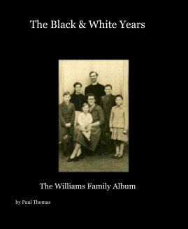 The Black & White Years book cover