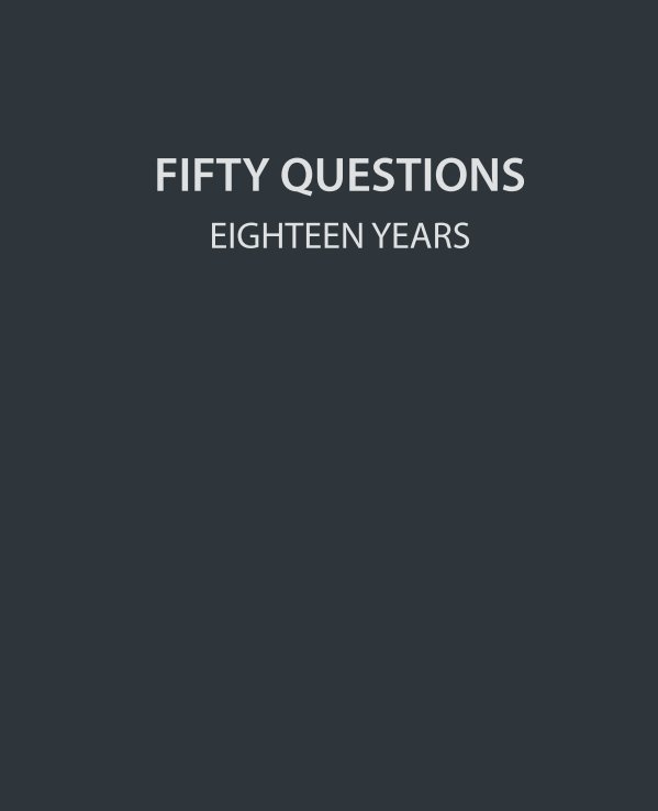 View Fifty Questions by MONICA MIKHAEL