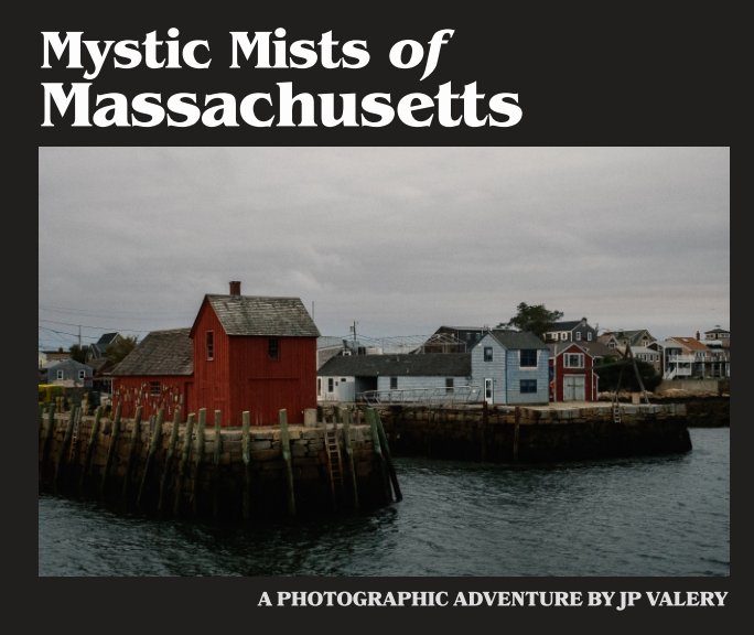 View Mystic Mists of Massachusetts by Jp Valery