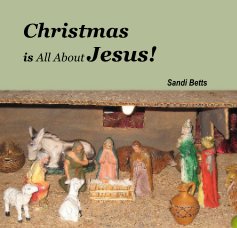Christmas is All About Jesus! book cover