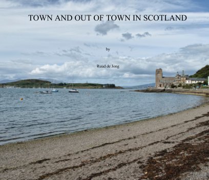 Town and Out of Town in Scotland book cover