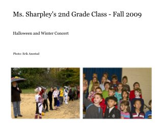 Ms. Sharpley's 2nd Grade Class - Fall 2009 book cover