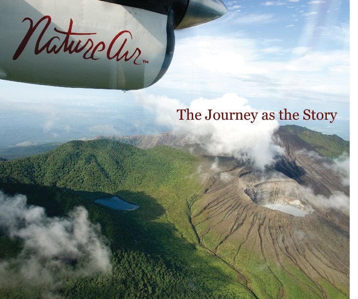 View The Journey as the Story #2 by Nature Air