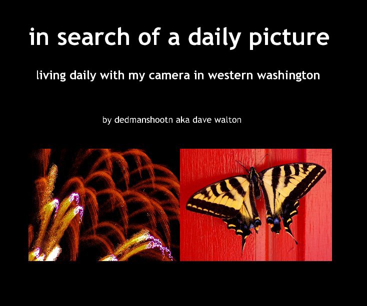 Ver in search of a daily picture por dedmanshootn aka dave walton