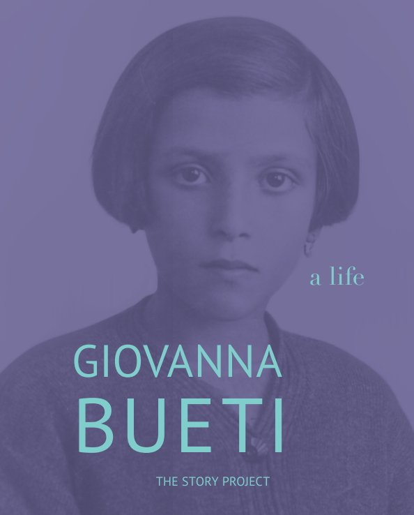 Giovanna Bueti: A Life (December 2018) nach The Story Project anzeigen