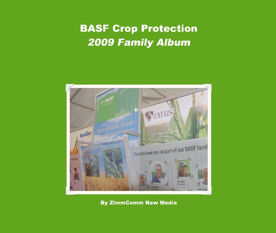 View BASF Crop Protection 2009 Family Album by ZimmComm New Media