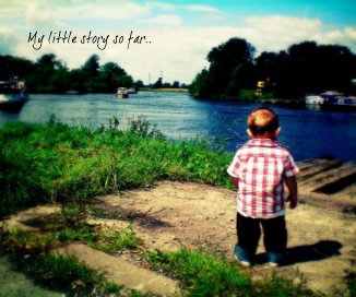 My little story so far.. book cover