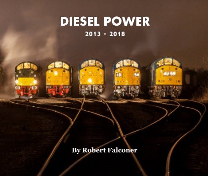 Diesel Power2013 - 2018 book cover