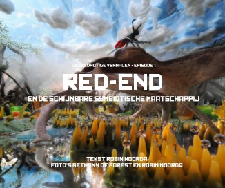 RED-END EN DE SCHIJNBARE SYMBIOTISCHE MAATSCHAPPIJ book cover
