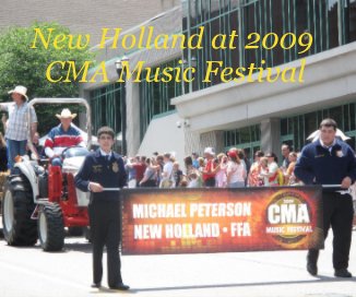 New Holland at 2009 CMA Music Festival book cover