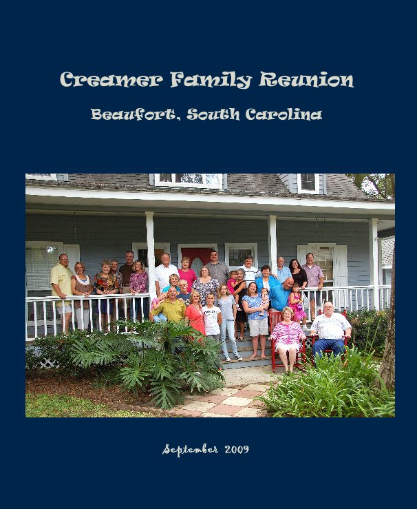Ver Creamer Family Reunion por September 2009