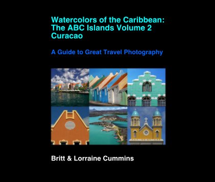 Watercolors of the Caribbean: The ABC Islands Volume 2 Curacao book cover