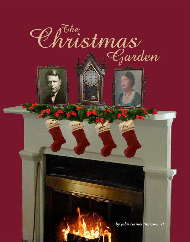 Ver The Christmas Garden por John Haines Marston, II