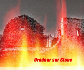 Oradour sur Glane book cover