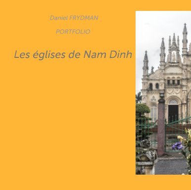 Eglises de Nam Dinh, portfolio. book cover