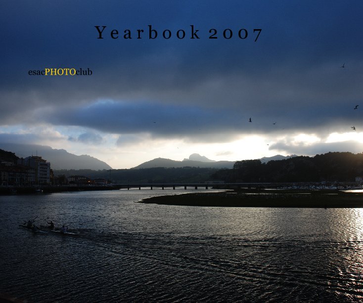 View yearbook 2007 by esacphotoclub