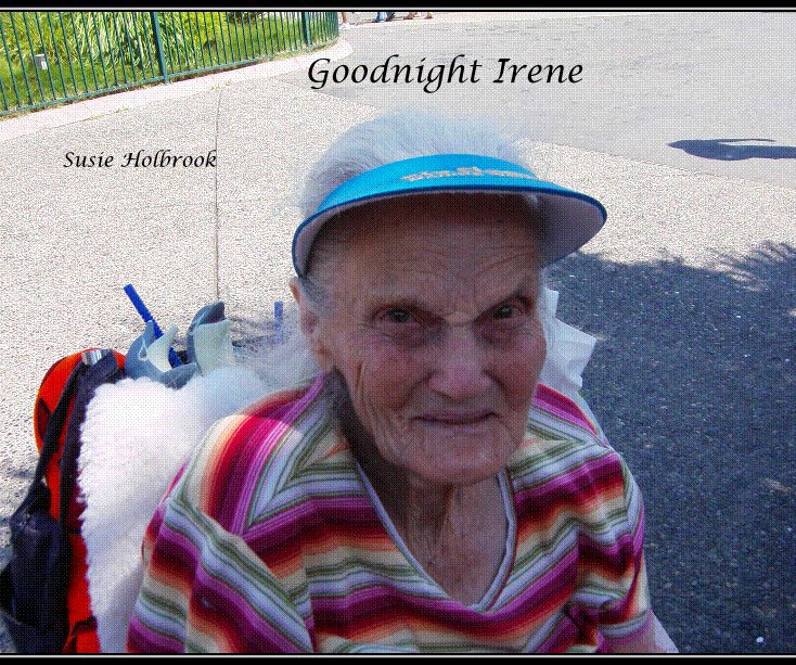 View Goodnight Irene by Susie Holbrook