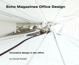 Echo Magazines Office Design book cover