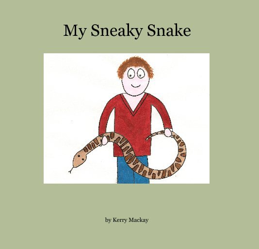 View My Sneaky Snake by Kerry Mackay