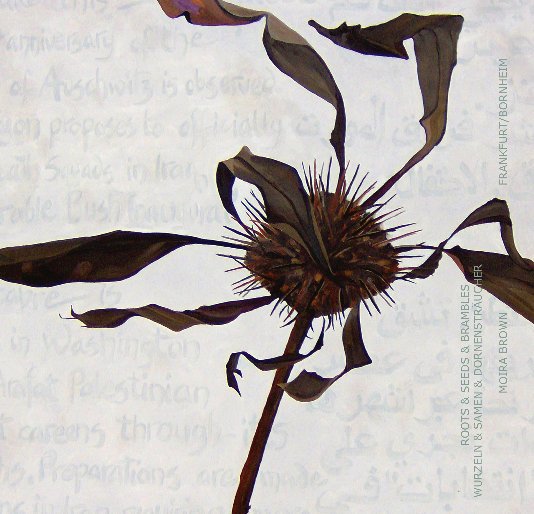 Visualizza Roots & Seeds & Brambles di Moira Brown