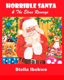 Horrible Santa And The Elves Revenge book cover