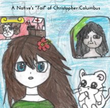 A Native's "Tail" of Christopher Columbus book cover