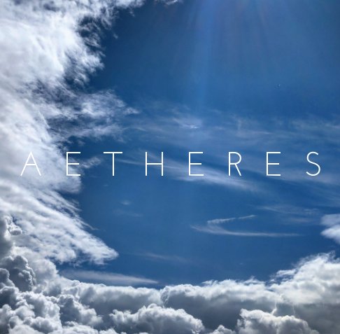 Ver Aetheres por Justin Kreule