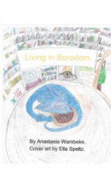 Living in Boredom book cover