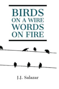 Birds on a Wire, Words on Fire book cover