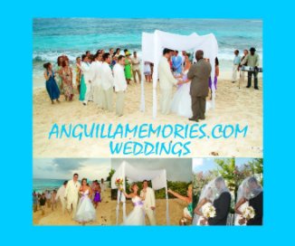 ANGUILLAMEMORIES.COM
              WEDDINGS book cover