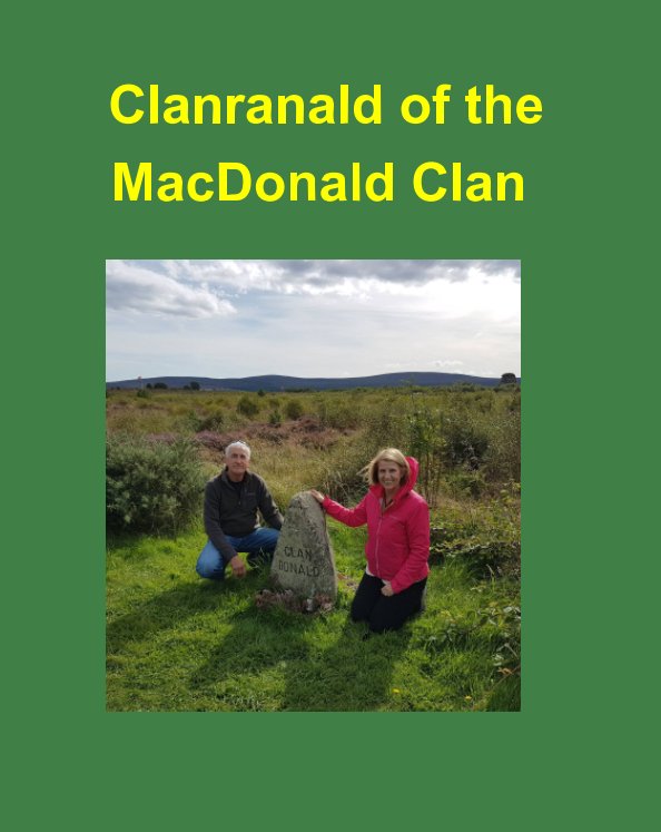 Ver Clanranald of the MacDonald Clan por Paul Gillrie, Janis Gillrie